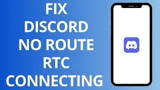 How To Fix Discord No Route RTC Connecting Problem (Full Tutorial)