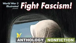 Fight Fascism - Nonfiction Comics Collection [cc]