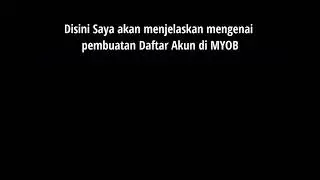 Tutorial Input Daftar Akun di Software MYOB || By Okta Verna