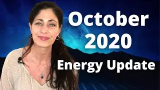October 2020 Energy Update + Channeled Messages | Carrie Konyha