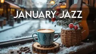 January Jazz ☕ Morning Piano Bossa Spark for Early Light Mood, Smooth Wake Energy & Clear Drift ✨