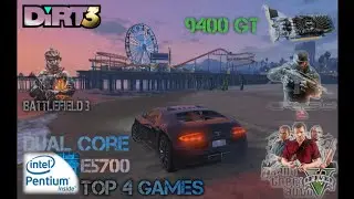 GeForce 9400 GT + Dual Core E5700 + 4GB ram top 4 gaming test