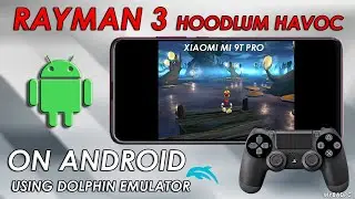 Rayman 3 hoodlum havoc on Android using dolphin Emulator [Xiaomi Mi 9T Pro/ Redmi K20 Pro]