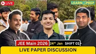 JEE Main 2026 24st Jan Shift 1 LIVE 🔴 | Full Paper Discussion