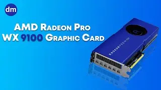 AMD Radeon Pro WX 9100 | Unmatched Performance for Professionals | 16GB HBM2 Graphics Card