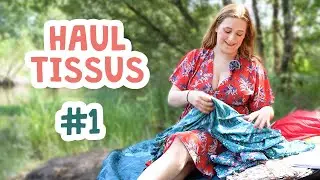 HAUL TISSUS  #1 - Avec leur projet couture associ&eacute; !