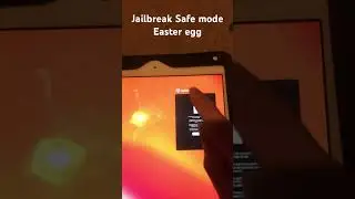 Jailbreak Safe mode Easter egg