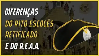 DIFEREN&Ccedil;AS entre o RITO ESCOC&Ecirc;S RETIFICADO e o RITO ESCOC&Ecirc;S ANTIGO E ACEITO
