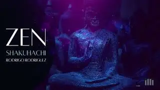 Zen Shakuhachi 尺八 [The Path to Liberation] Buddha Music Rodrigo Rodriguez