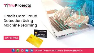 Credit Card Fraud detection Using Machine Learning