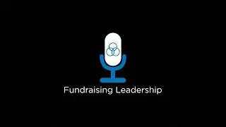 Episode 48: You Can Manage To Retain Fundraisers