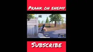 #prank on enemy#shorts #pubg #bgmi