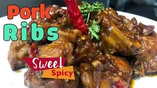 Pork Ribs Sweet & Spicy / Pork Recipe / Sweet and Spicy / Ribs Recipe / Pork Recipe