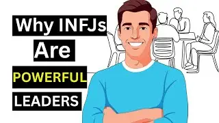 INFJs in Leadership — Why They Succeed Secretly (Psychology Explained).