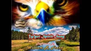 WIYOT SPIRIT SONG