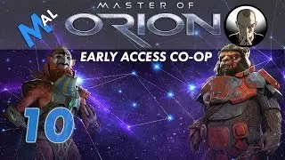 CO-OP MASTER OF ORION [EARLY ACCESS] | LET'S PLAY PART 10 | GAMEPLAY | 2016 VERSION