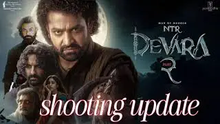 Devara -2 shooting update # junior N.T.R. & koratala Shiva # @ filmbuzz 