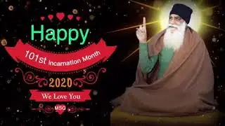 101st Happy Incarnation Day of Shah Satnam ji