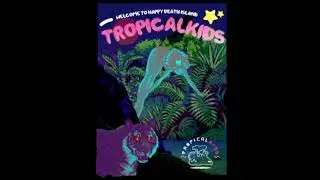 01. Tropical Kids - Naciste para M&iacute; (prod. Nvdie)