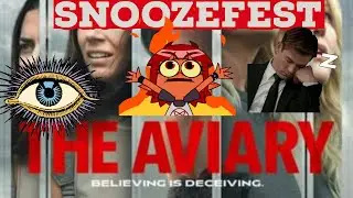 The Aviary Movie Review