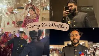 Veerey Di wedding | Harender Singh Chauhan Vlogs 