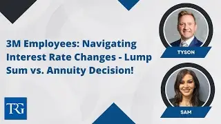 3M Employees: Navigating Interest Rate Changes - Lump Sum vs. Annuity Decision!