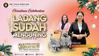 IBADAH PERAYAAN NATAL, 26 DESEMBER 2025 | LADANG SUDAH MENGUNING | Pdt.Rutche Natalia Laude