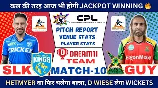 SLK vs GUY Dream11 Prediction, SLK vs GUY Dream11 Team, SLK vs GUY CPL T20 Dream11 Team Prediction
