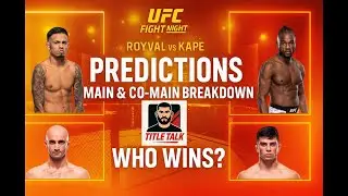 UFC Vegas 112 Brandon Royval vs Manel Kape: Main & Co-Main Event Breakdown and Picks