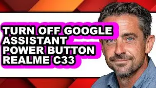 How to Turn Off Google Assistant Power Button Realme C33 - Step by Step
