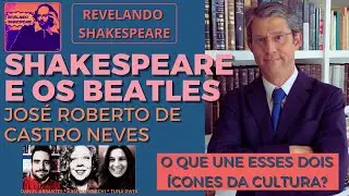 SHAKESPEARE E OS BEATLES - Jos&eacute; Roberto de Castro Neves