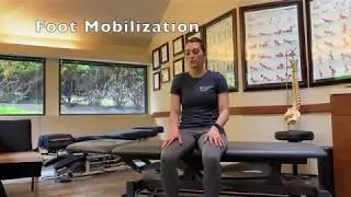 Foot Mobilization