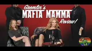 Mafia Mama (2023) Review! l GremlinLord615
