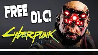 CyberPunk 2077 Getting FREE DLC + Cube World REVEALED For STEAM!