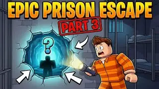 I Found a MYSTERIOUS Tunnel in Prison 😳 | Epic Prison Escape Part 3 | Roblox Gameplay #4 