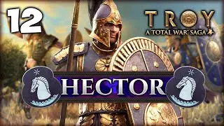 GREECE IN CHAOS! Total War Saga: Troy - Hector Campaign #12 // Lionheartx10