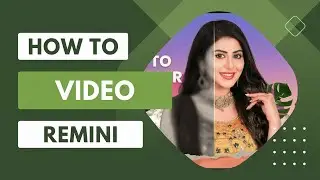 how to enhance video quality on android | video enhancer app | remini video enhancer