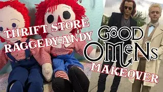 Raggedy Andy GOOD OMENS Makeover (#raggedyrescue)