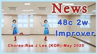 News Line Dance[&Count] Choreo:Rae J Lee/뉴스 라인댄스