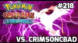 POKEMON ORAS WIFI BATTLE VS CrimsonCBAD MEGA Pidgeot strikes again no 218 Omega Ruby Alpha Sapphire
