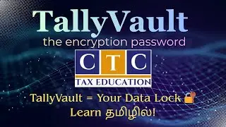🔑 &ldquo;TallyVault Password Secrets &ndash; Complete Guide in Tamil&rdquo;