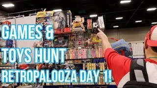 Retropalooza 2019 Game & Toy Hunt with Narc, Grecofabulous, Scottsquatch & Game Chasers!