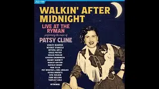 Unboxing the Walkin' After Midnight: The Music of Patsy Cline (Various Artists) Blu-ray/CD