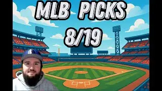 Free MLB Picks and Predictions Today 8/19/25