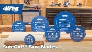 Kreg SureCut&trade; Saw Blades
