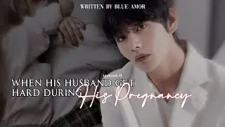 taekook ff | When His Husband Get Hard During His Pregnancy