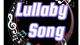 #Lullaby#NoCopyrightMusic#RoyaltyFreeMusic#RelaxingMusic#CalmMusic#SleepMusic