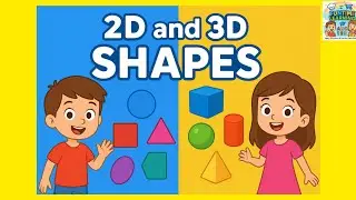 Learn 2D and 3D Shapes for Kids | FunTime Learning | Shapes for Kindergarten & Preschool