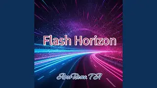 Flash Horizon