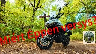 Miért ÉPPEN Kawasaki VERSYS!?@Ironwolfadventure 